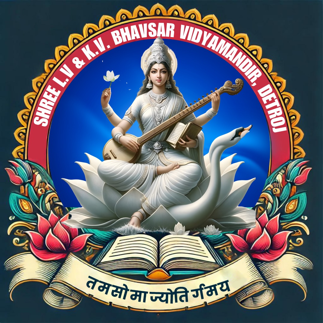 SHREE L.V & K.V BHAVSAR VIDYAMANDIR, DETROJ